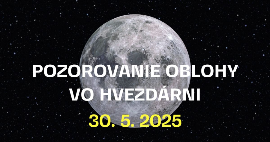 2025-05-30-pozorovanie-oblohy-vo-hvezdarni