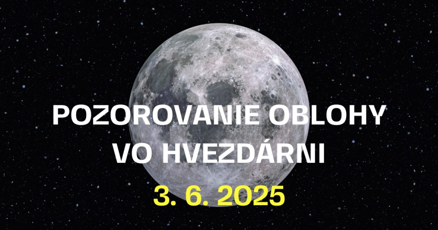 2025-06-03-pozorovanie-oblohy-vo-hvezdarni