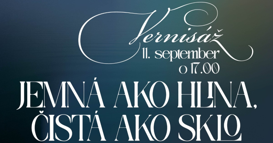 2025-09-11-jemna-ako-hlina-cista-ako-sklo-perex